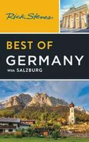 Rick Steves Best of Germany (Fourth Edition) de Rick Steves