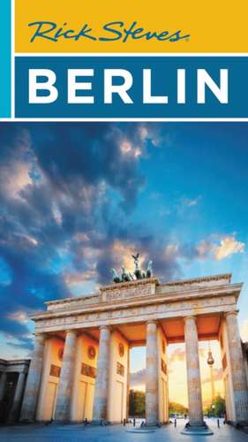 Rick Steves Berlin de Rick Steves