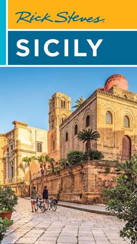 Rick Steves Sicily (Third Edition) de Rick Steves
