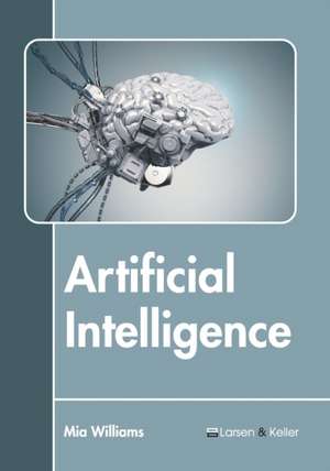 Artificial Intelligence de Mia Williams