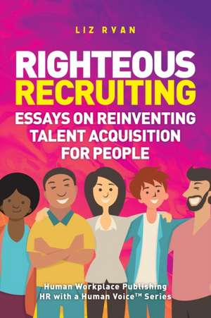 Righteous Recruiting de Elizabeth Ryan