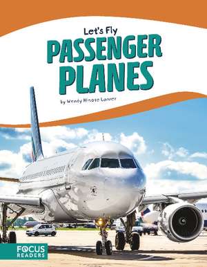 Passenger Planes de Wendy Hinote Lanier