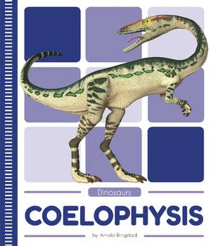 Coelophysis de Arnold Ringstad