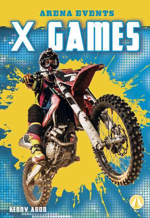 X Games de Kenny Abdo