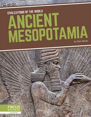 Ancient Mesopotamia de Don Nardo