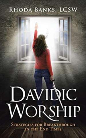 Davidic Worship de Rhoda Banks Lcsw