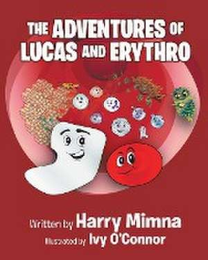 The Adventures of Lucas and Erythro de Harry Mimna