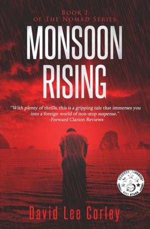 Monsoon Rising de David Lee Corley