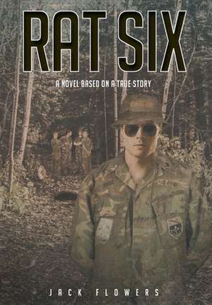 Rat Six de Jack Flowers