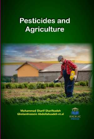 PESTICIDES & AGRICULTURE de MOHAMMA SHARIFZADEH