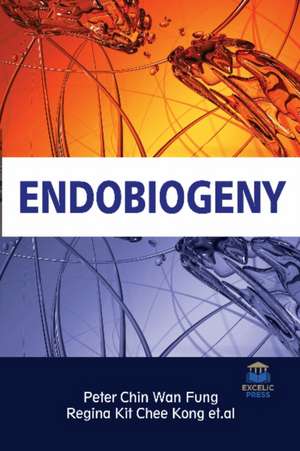 ENDOBIOGENY de PETER CHIN WAN FUNG