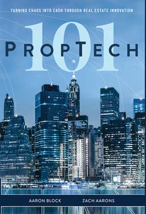 PropTech 101 de Aaron Block