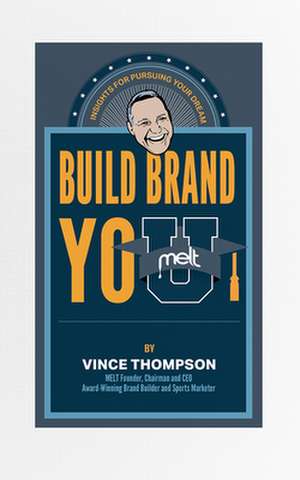 Build Brand You de Vince Thompson