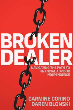 Broken Dealer de Carmine Corino