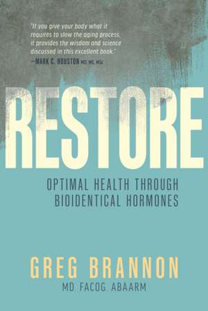 Restore de Greg Brannon