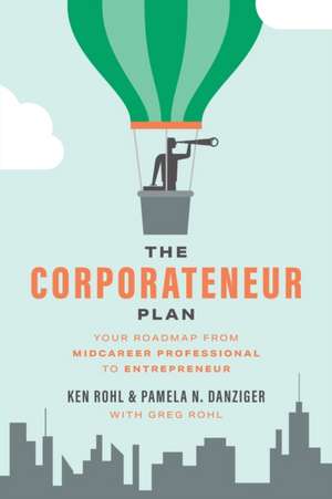 The Corporateneur Plan de Greg Rohl