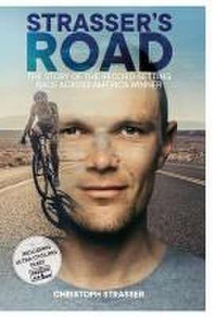 Strasser's Road de Christoph Strasser