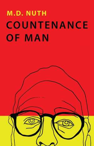 Countenance of Man de M. D. Nuth