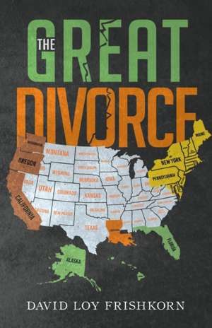 The Great Divorce de David Loy Frishkorn