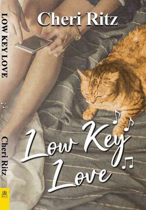 Low Key Love de Cheri Ritz