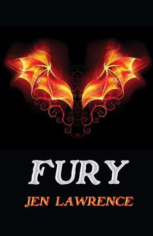 Fury de Jen Lawrence