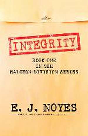 Integrity de E. J. Noyes