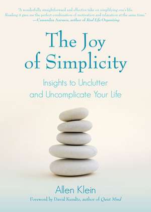 Joy of Simplicity de Allen Klein