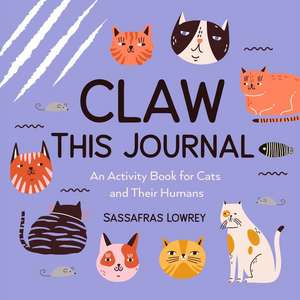 Claw This Journal de Sassafras Lowrey