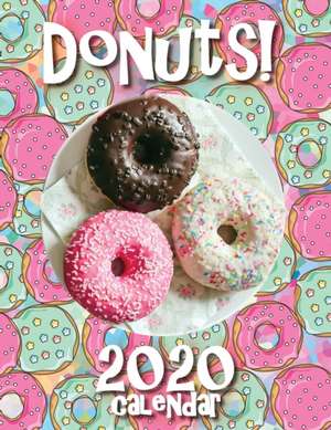 Donuts! 2020 Calendar de Sea Wall