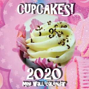 Cupcakes! 2020 Mini Wall Calendar de Sea Wall