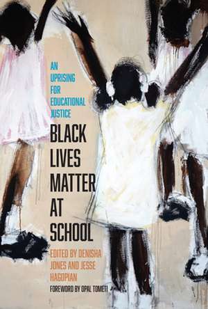 Black Lives Matter at School de Denisha Jones