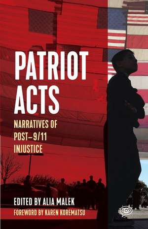 Patriot Acts de Alia Malek