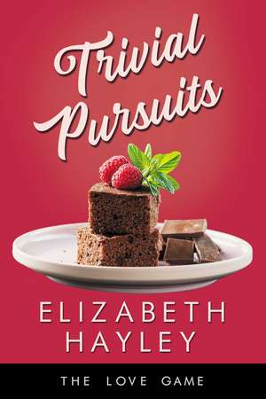 Trivial Pursuits de Elizabeth Hayley