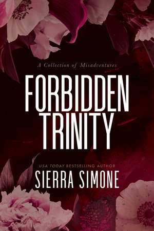 Forbidden Trinity de Sierra Simone