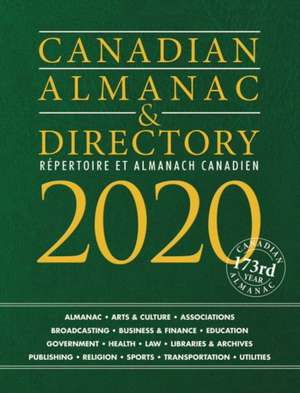 Canadian Almanac & Directory, 2020 de Grey House Canada