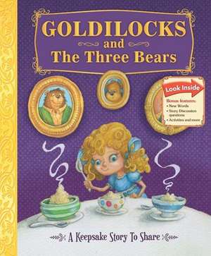 Goldilocks and the Three Bears de Sequoia Children's Publishing