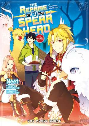 The Reprise of the Spear Hero Volume 02: The Manga Companion de Neet