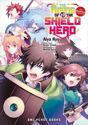 The Rising of the Shield Hero Volume 19: The Manga Companion de Aiya Kyu