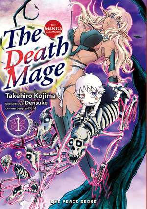 The Death Mage Volume 1: The Manga Companion de Densuke