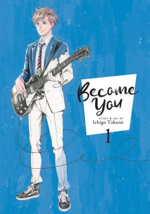 Become You Vol. 1 de Ichigo Takano