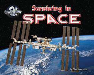 Surviving in Space de Ellen Lawrence