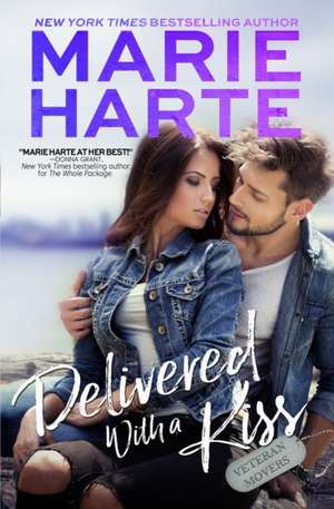 Delivered with a Kiss de Marie Harte