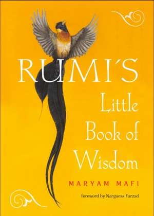 Rumi's Little Book of Wisdom de Rumi