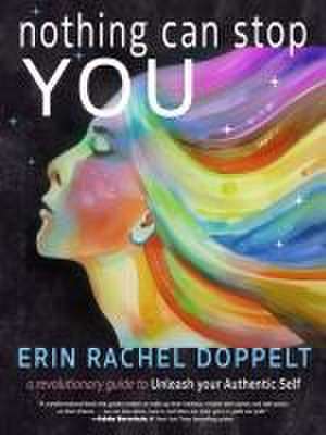 Nothing Can Stop You de Erin Rachel Doppelt