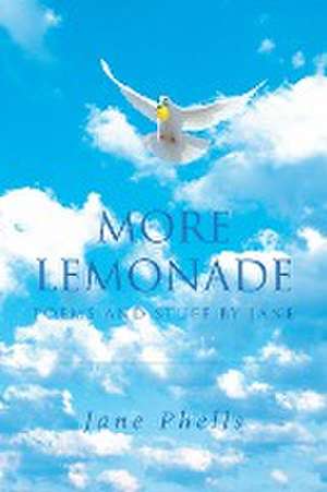 More Lemonade de Jane Phells