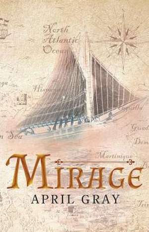 Mirage de April Gray