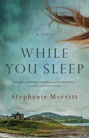 While You Sleep de Stephanie Merritt