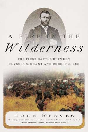 A Fire in the Wilderness de John Reeves