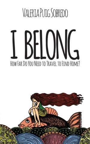 I Belong de Valeria Puig Sobredo