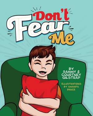 Don't Fear Me de Courtney Gilstrap